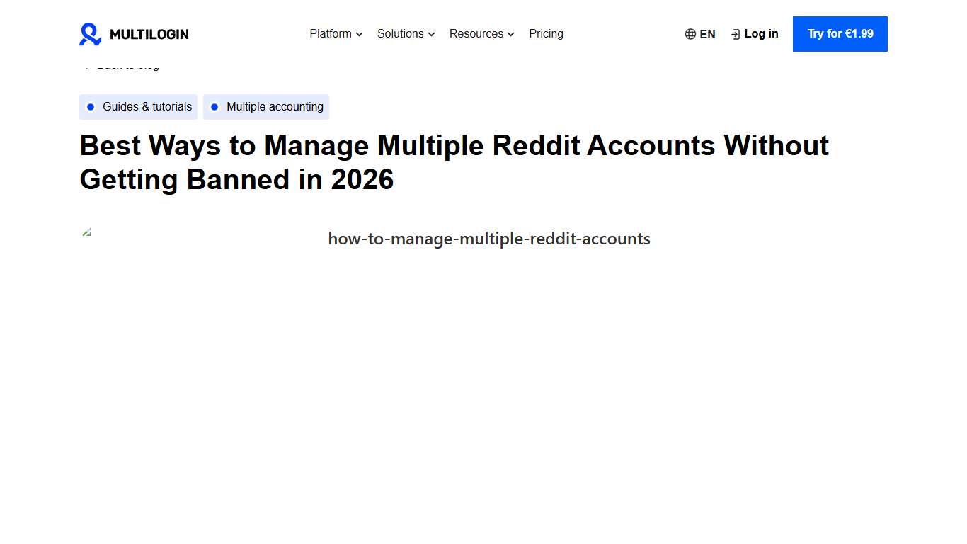How to Manage Multiple Reddit Accounts in 2026
